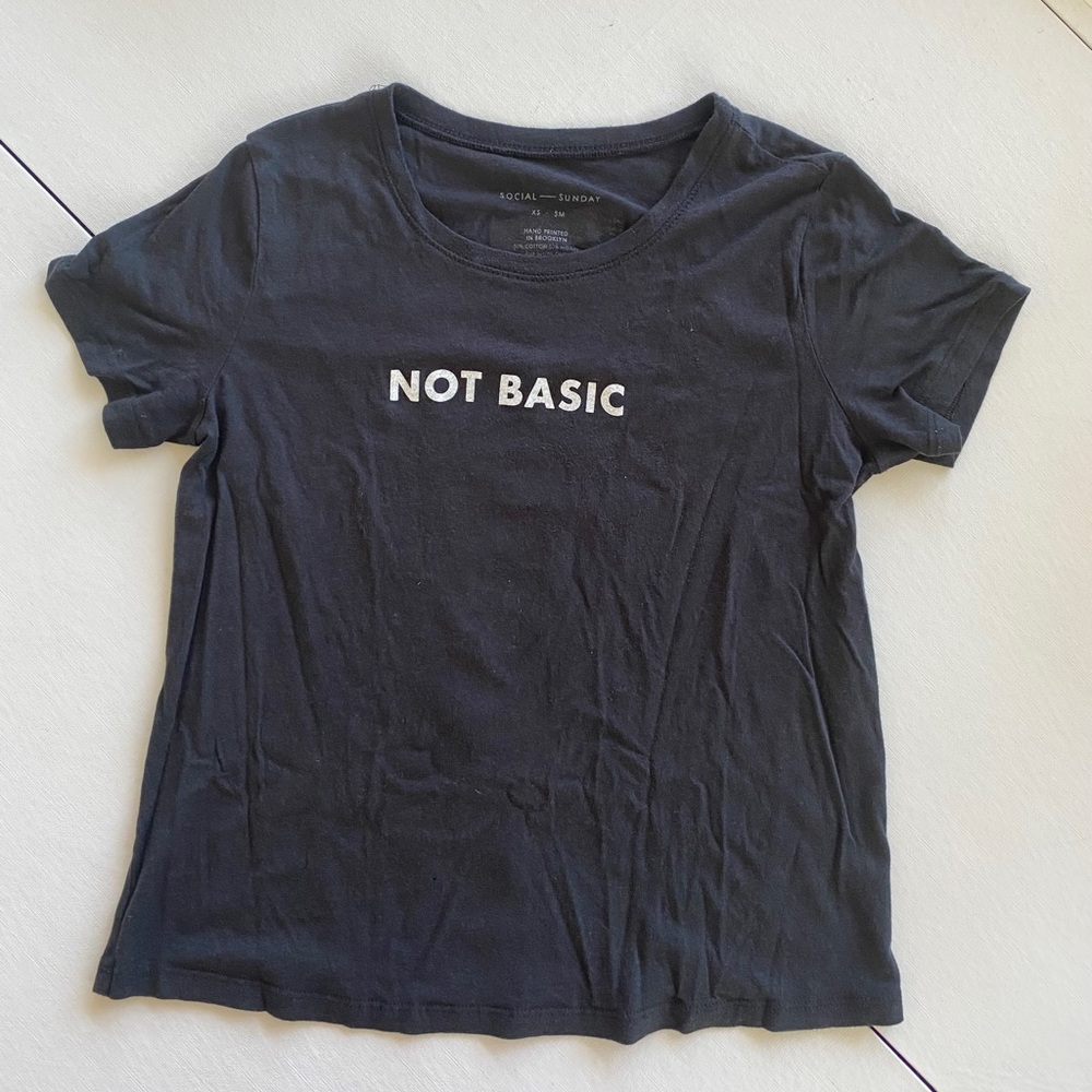 Social Sunday “Not Basic” & “Major” Black Tshirt w/ White Writing Size XS/S